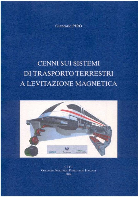 La tecnologia del trasporto guidato a levitazione magnetica, Articoli